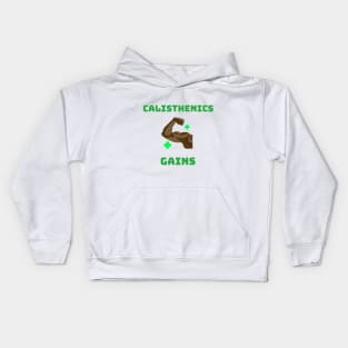 CALISTHENICS GAINS - motivational graphic Kids Hoodie